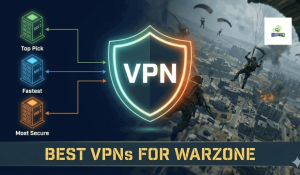 Best VPNs for Warzone