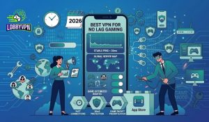 Best VPN for No Lag Gaming